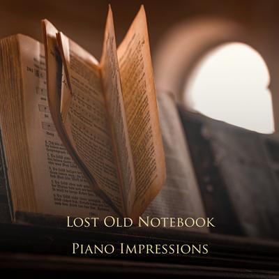 Lullaby of Dreams By Lost Old Notebook's cover