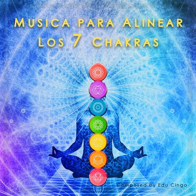 Musica Para Alinear Los 7 Chakras's cover