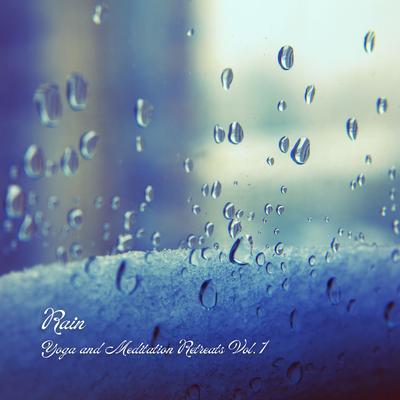 Rain: Yoga and Meditation Retreats Vol. 1's cover