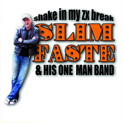 Slim Faste rockin''s cover