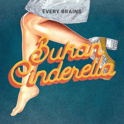 Bukan Cinderella's cover