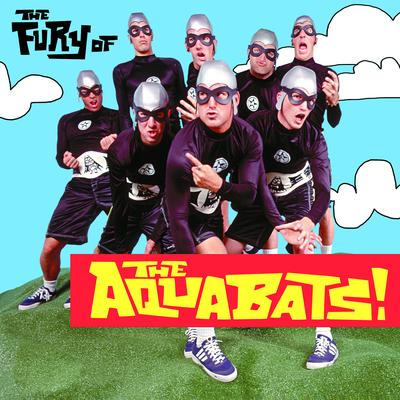 Super Rad! By The Aquabats!'s cover