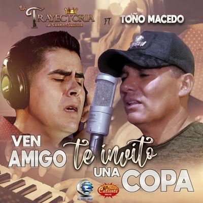 Ven Amigo Te Invito una Copa's cover