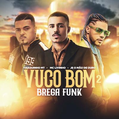 Vuco Bom 2 (Brega Funk)'s cover