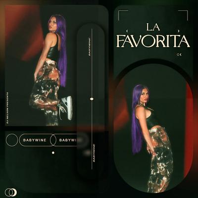 La Favorita By Babywine, DJ Nelson's cover