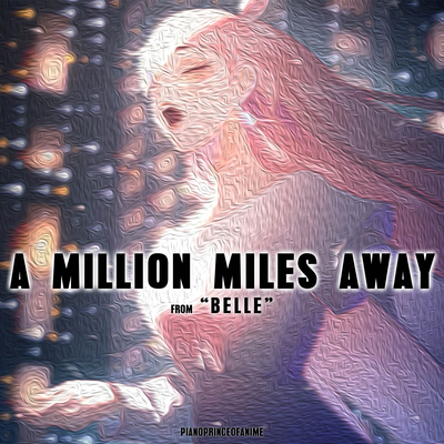 A Million Miles Away (From "Belle")'s cover