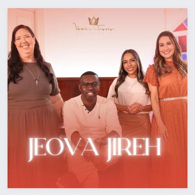 Jeová Jireh (Cover) By Ministério Vozes do Trono's cover