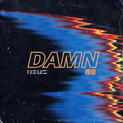 DAMN By NEUS's cover
