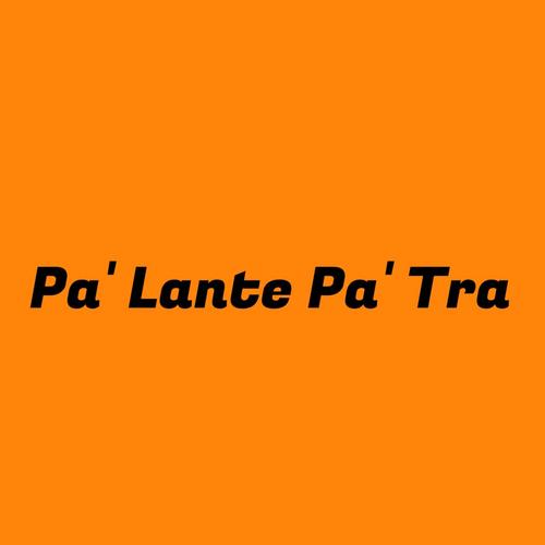 Pa' Lante Pa' Tra's cover