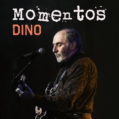 Momentos (En Vivo) By Dino Gastón Ciarlo's cover