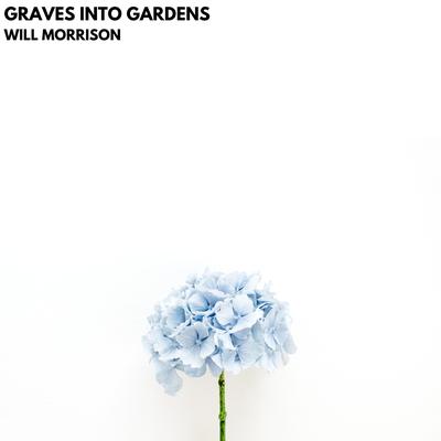 Graves Into Gardens (Acoustic)'s cover