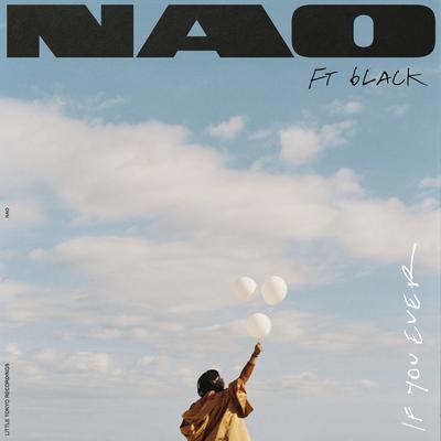 If You Ever (feat. 6LACK) By 6LACK, Nao's cover