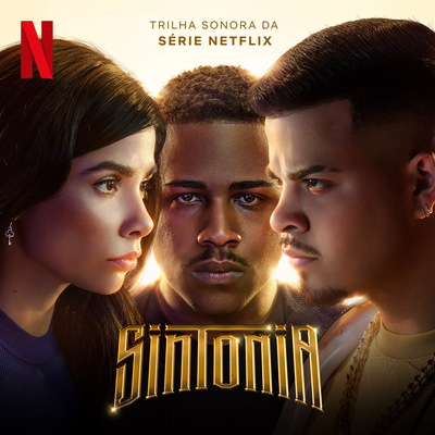 Sintonia T4 (Trilha Sonora Da Série Netflix)'s cover