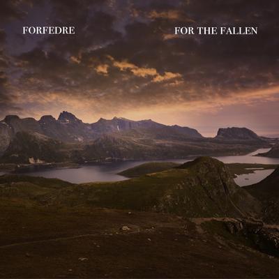 for the fallen By forfedre's cover