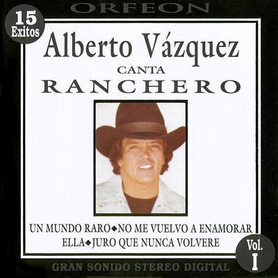 Alberto Vázquez Canta Ranchero's cover
