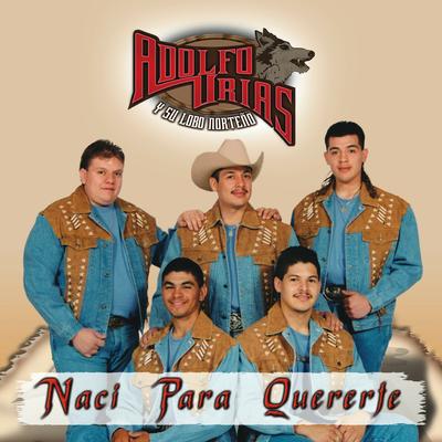 Naci Para Quererte's cover