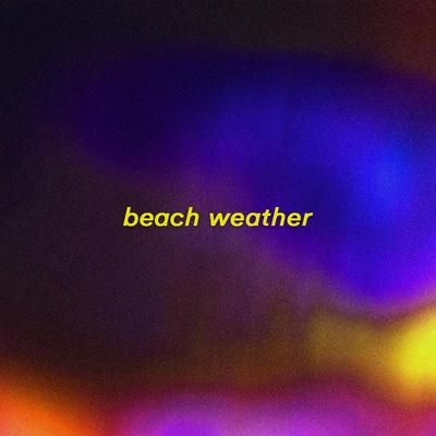 beach weather By sorry idk's cover