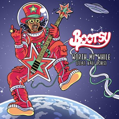 Worth My While (feat. Kali Uchis) [Radio Edit] By Bootsy Collins, Kali Uchis's cover