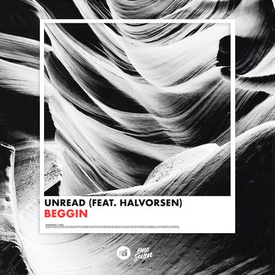 Beggin (feat. Halvorsen) By Unread, Halvorsen's cover