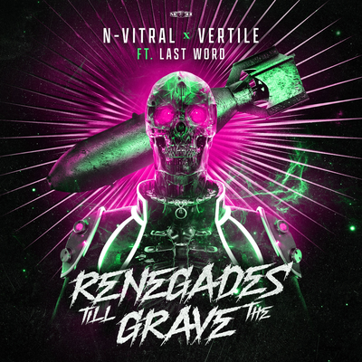 Renegades Till The Grave By N-Vitral, Vertile, Last Word's cover