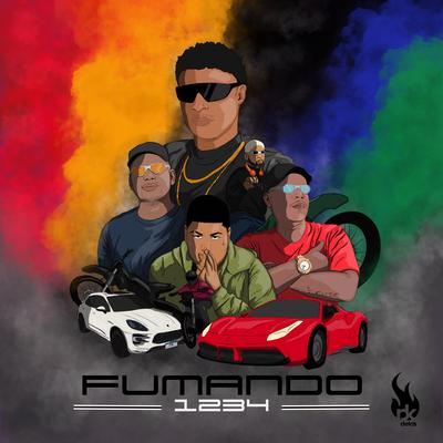 Fumando 1234 By PK Delas, MC Leozinho ZS, MC Pelourinho, D-Hit, MC GP's cover