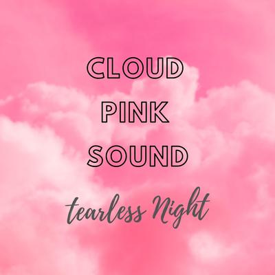 Pinked Noise Fade Out By Tearless Night's cover