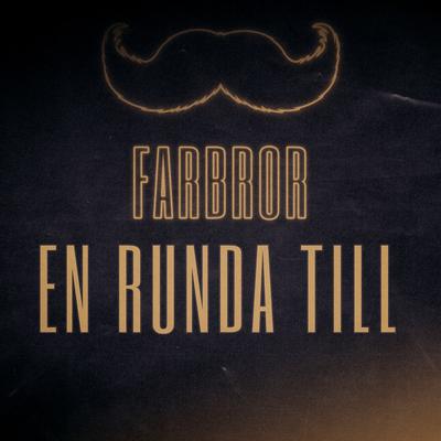 En Runda Till By Farbror's cover