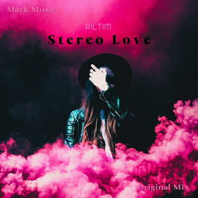 Stereo Love By RILTIM's cover