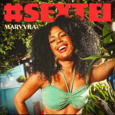 #Sextei By Marvvila's cover