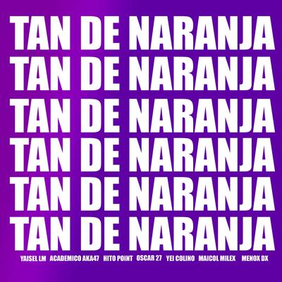 Tan De Naranja (Villa Duarte)'s cover