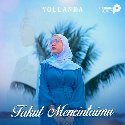 Takut Mencintaimu's cover