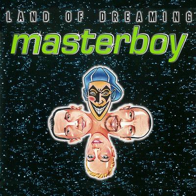 Land of Dreaming (Radio Accoustic Edit) By Masterboy's cover