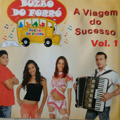 Rumo a Goiânia By Buzão do Forró's cover