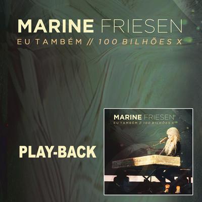 So Will I (Eu Também)(Playback) By Marine Friesen's cover