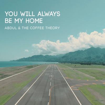 You'll Always Be My Home's cover