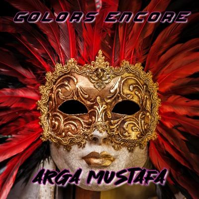 COLORS ENCORE By ARGA MUSTAFA's cover