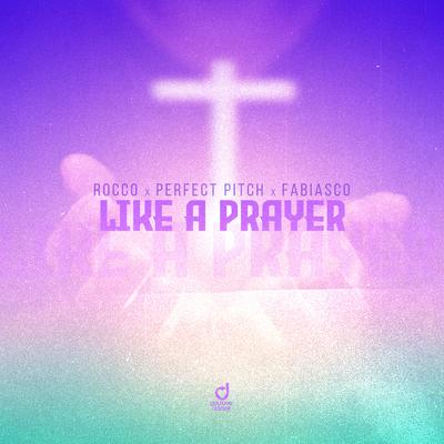 Like a Prayer By Rocco, Perfect Pitch, Fabiasco's cover