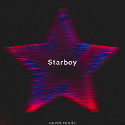 Starboy (Sped Up) By ViralityX, Bloomy.'s cover