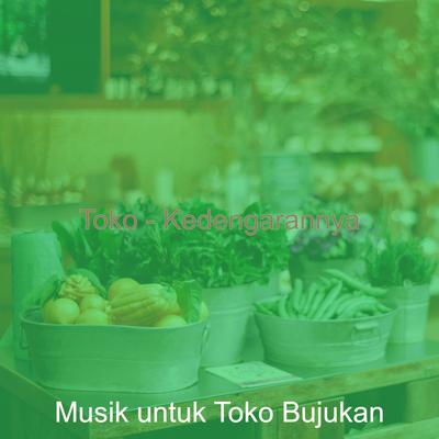 Musik untuk Toko Bujukan's cover