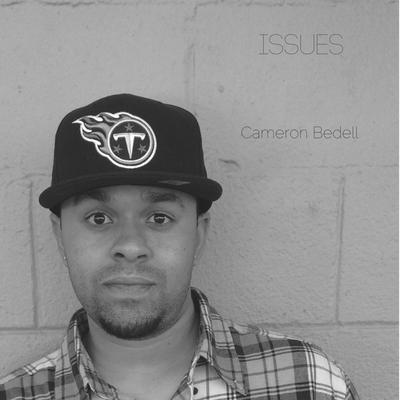 Issues By Cameron Bedell's cover