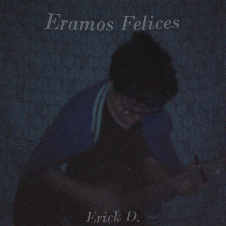Erick D.'s avatar image