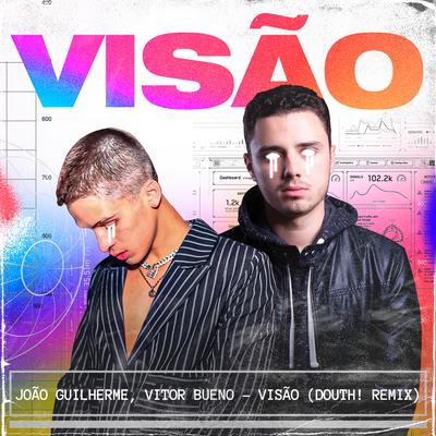 Visão (Douth! Remix)'s cover