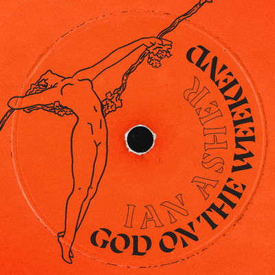 God On The Weekend By Ian Asher's cover