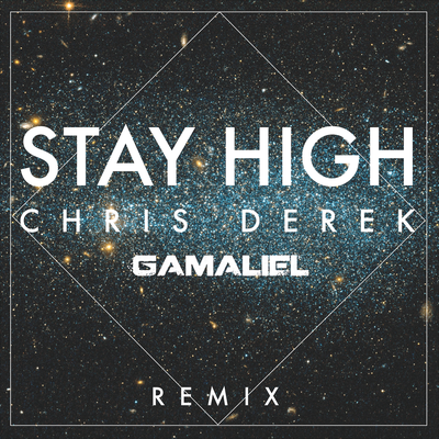 Stay High (Gamaliel Remix)'s cover