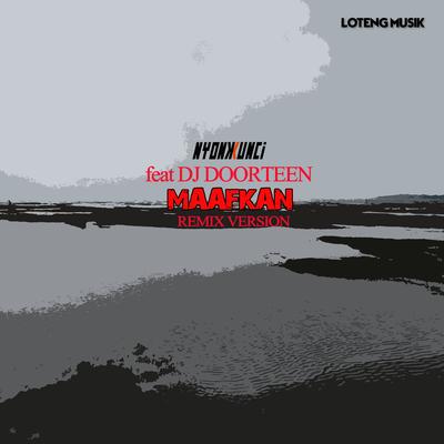 Maafkan (Remix)'s cover