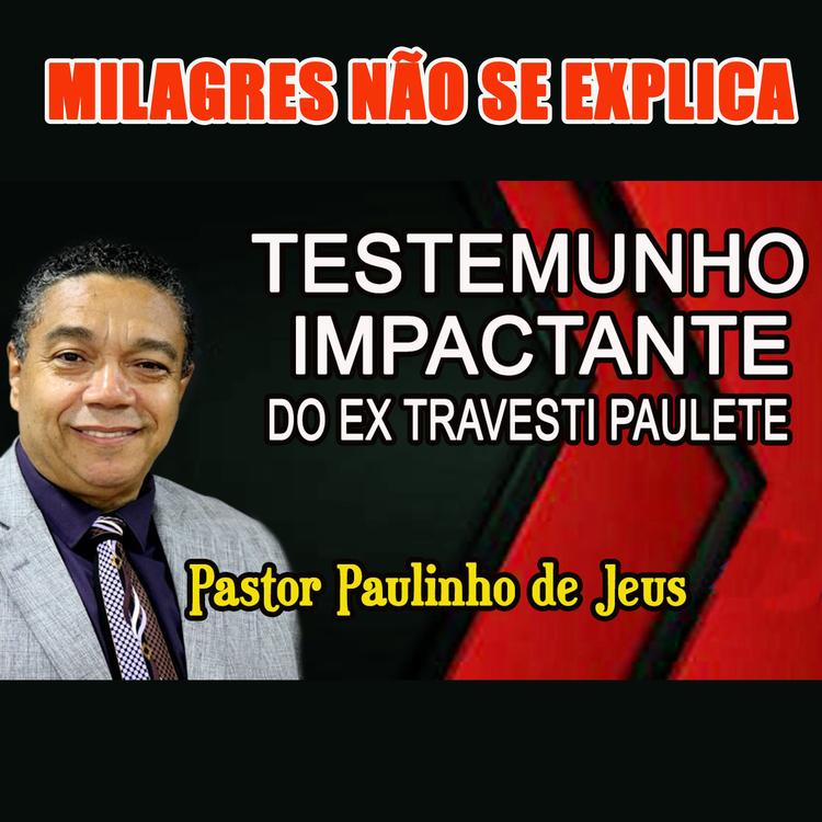 PR PAULINHO DE JESUS's avatar image