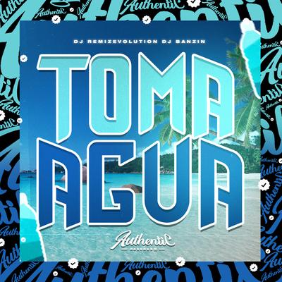 Toma Agua's cover