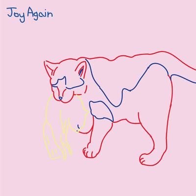 How You Feel By Joy Again's cover