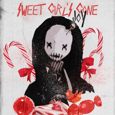 Sweet Girl's Gone By Joy's cover