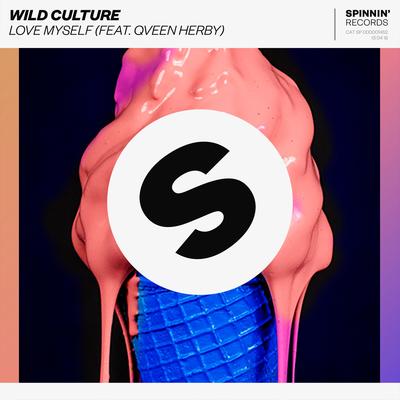 Love Myself (feat. Qveen Herby) By Wild Culture, Qveen Herby's cover